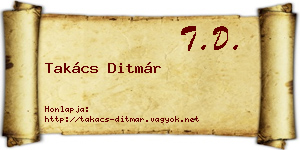 Takács Ditmár névjegykártya